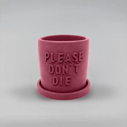 Récipient ,Please don't Die, Nádobka z betonu + podtácek