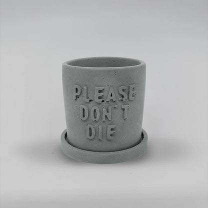 Récipient ,Please don't Die, Nádobka z betonu + podtácek