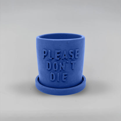 Récipient ,Please don't Die, Nádobka z betonu + podtácek
