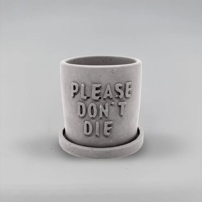 Récipient ,Please don't Die, Nádobka z betonu + podtácek