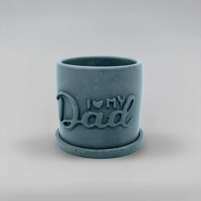Pot ,I Love my Dad, Květináček s drenáží z betonu + podtácek